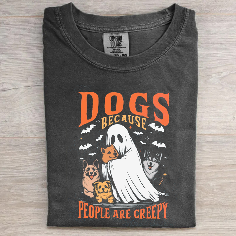 Sweat-shirt d'Halloween « Chiens parce que les gens sont effrayants » Sweat à capuche saison effrayante Cadeau d'Halloween pour les amoureux des animaux