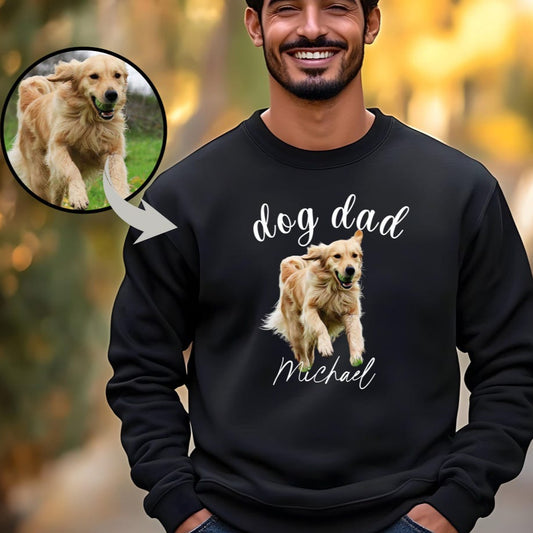 Personalized Dog Dad Sweatshirt with Dog Photo and Name Father's Day Keepsake Gift for Pet Lovers