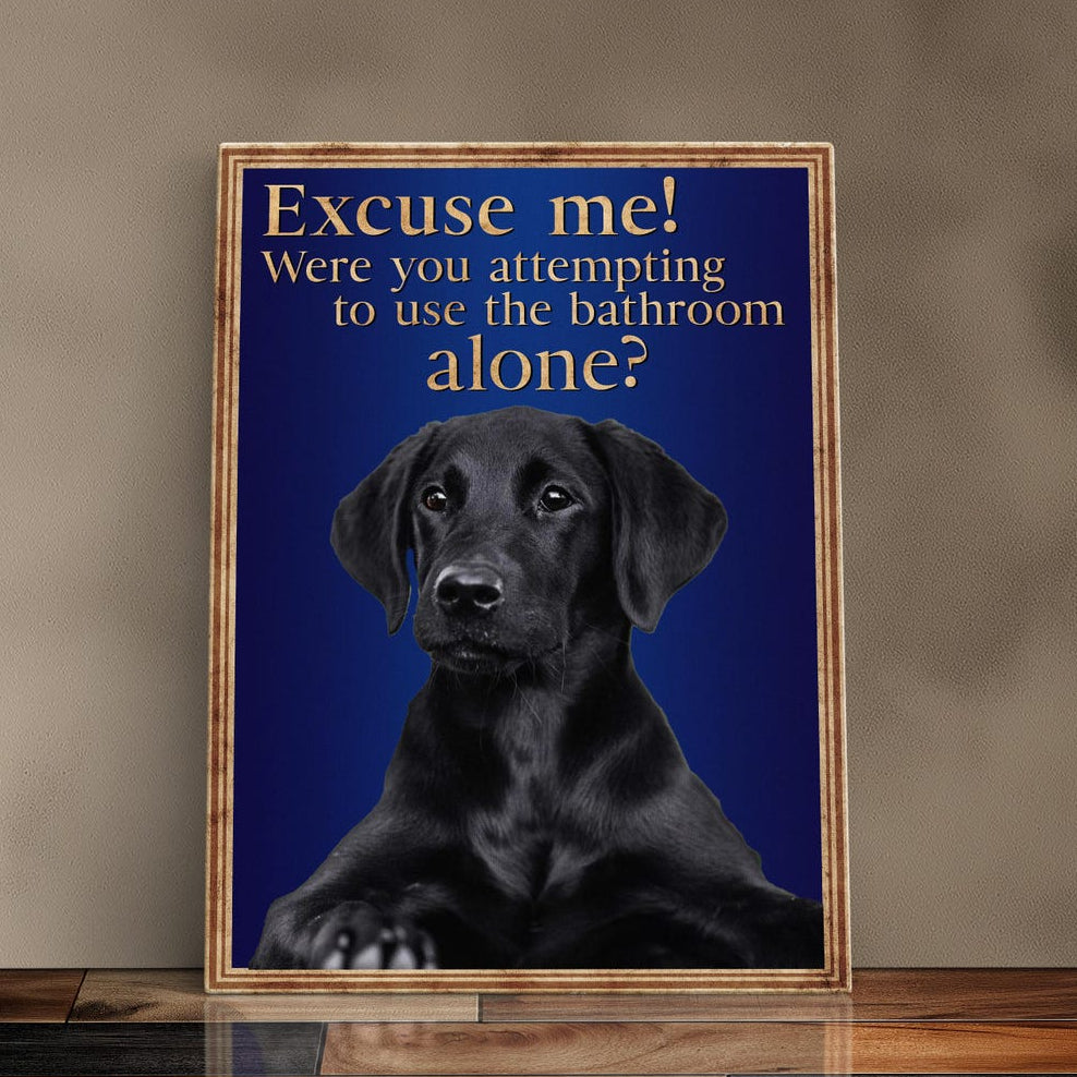 Custom Funny Dog Bathroom Sign Personalized Pet Portrait Gift for Dog Lovers