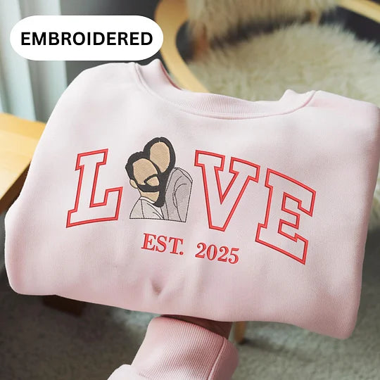 Personalized Embroidered Photo Couple LOVE Est Year Sweatshirt/Hoodie/T-shirt Valentines Gift For Lovers