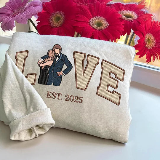 Personalized Embroidered Photo Couple LOVE Est Year Sweatshirt/Hoodie/T-shirt Valentines Gift For Lovers